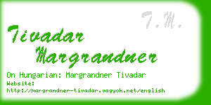 tivadar margrandner business card